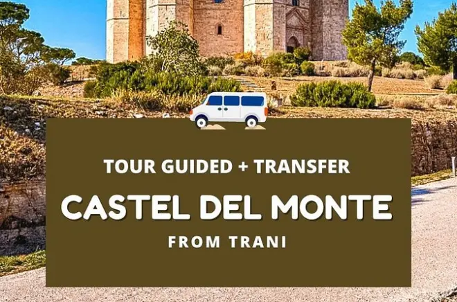 Castel del Monte desde Trani: Castillo UNESCO con guía