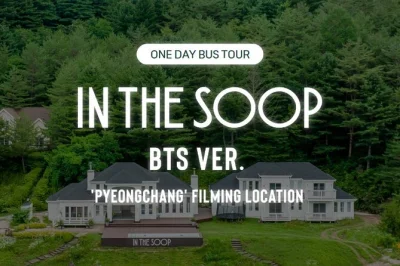 Entdecke bts drehorte in pyeongchang, schlendere an den berühmten spots, genieße snacks und sichere dir offizielles in the soop merch. inklusive hin- und rückfahrt mit bus & guide.