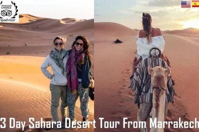 Descubre el sahara en 3 días desde marrakech. pasea en camello por erg chebbi, visita aït benhaddou, ouarzazate, garganta del todra y duerme en un campamento bereber.