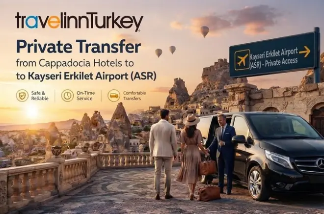 Transfert privé aéroport de Kayseri vers hôtels en Cappadoce